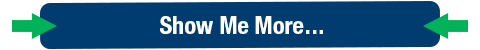 ButtonBlue-ShowMeMore_Arrows_480w